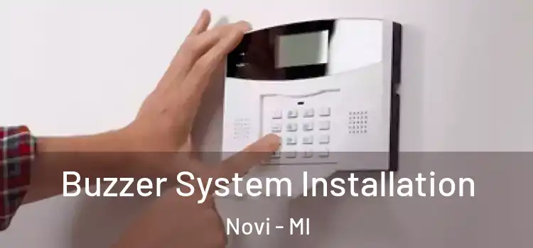 Buzzer System Installation Novi - MI