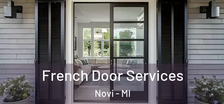 French Door Services Novi - MI
