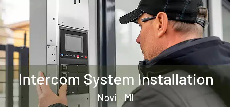 Intercom System Installation Novi - MI
